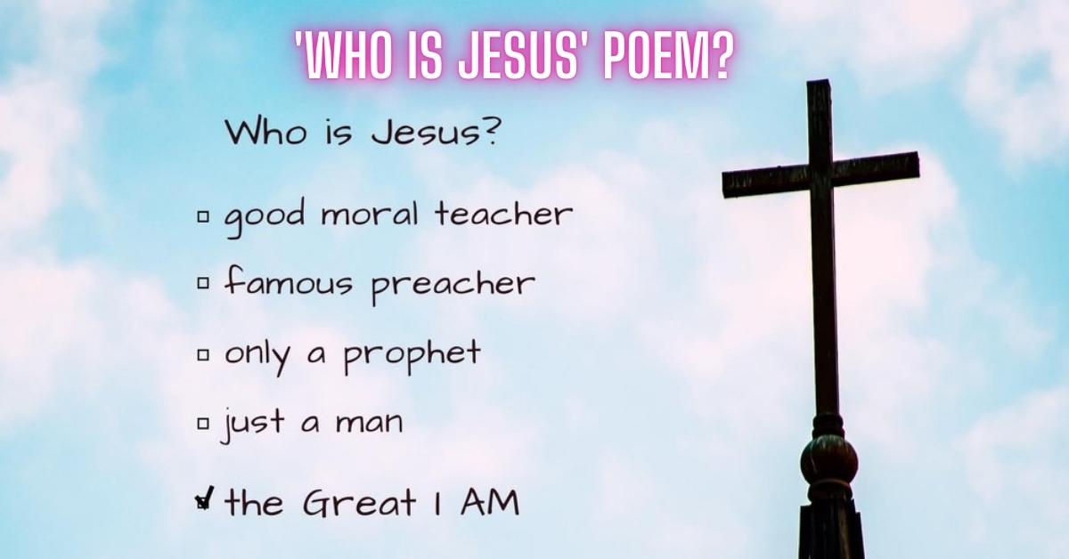 'Who Is Jesus' Poem?
