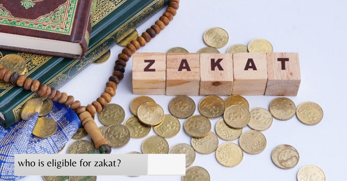 who is eligible for zakat