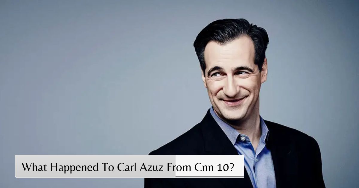 What Happened To Carl Azuz From Cnn 10